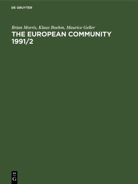 The European Community 1991/2 (eBook, PDF) The European Community 1991/2 (eBook, PDF)