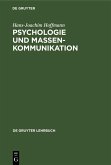 Psychologie und Massenkommunikation (eBook, PDF)