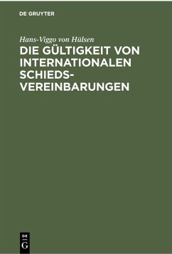 Cover Die Gültigkeit von Internationalen Schiedsvereinbarungen (eBook, PDF)