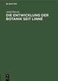 Die Entwicklung der Botanik seit Linné (eBook, PDF)