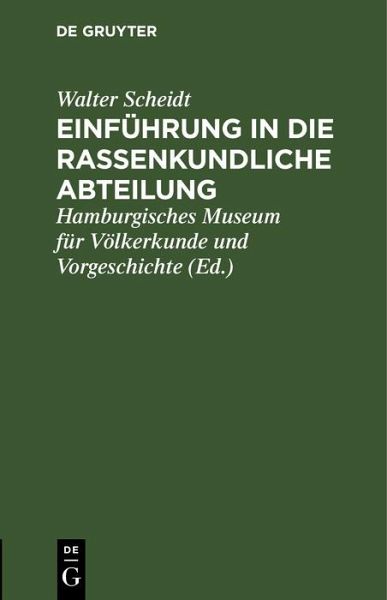 Einführung in die rassenkundliche Abteilung (eBook, PDF)