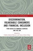 Discrimination, Vulnerable Consumers and Financial Inclusion (eBook, ePUB)