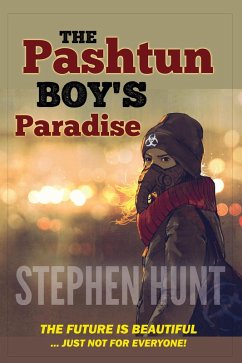 The Pashtun Boy's Paradise (eBook, ePUB) - Hunt, Stephen