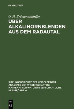 Über Alkalihornblenden aus dem Radautal (eBook, PDF) - Erdmannsdörffer, O. H.