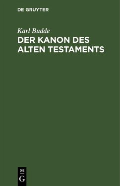 Der Kanon des Alten Testaments (eBook, PDF) - Budde, Karl