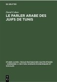Le parler arabe des Juifs de Tunis (eBook, PDF)