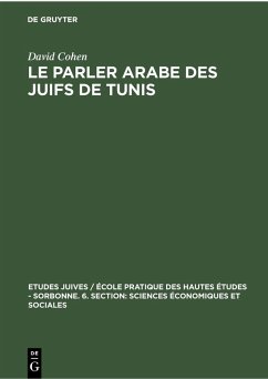 Le parler arabe des Juifs de Tunis (eBook, PDF) - Cohen, David