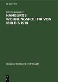 Hamburgs Wohnungspolitik von 1818 bis 1919 (eBook, PDF)