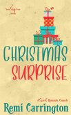 Christmas Surprise (Never Say Never) (eBook, ePUB) Christmas Surprise (Never Say Never) (eBook, ePUB)