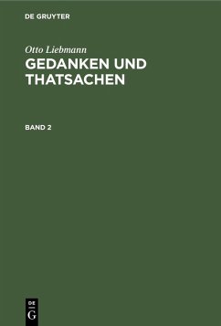 Cover Otto Liebmann: Gedanken und Thatsachen. Band 2 (eBook, PDF)