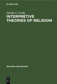 Interpretive Theories of Religion (eBook, PDF)
