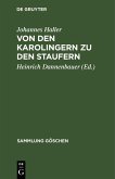 Von den Karolingern zu den Staufern (eBook, PDF)