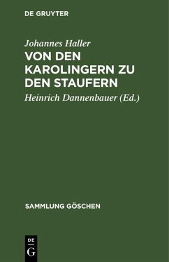 Von den Karolingern zu den Staufern (eBook, PDF) - Haller, Johannes