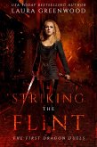 Striking The Flint (The Dragon Duels, #0.5) (eBook, ePUB)