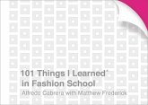 101 Things I Learned® in Fashion School (eBook, ePUB)