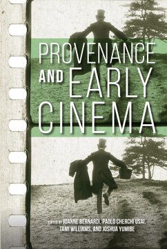 Provenance and Early Cinema (eBook, ePUB)
