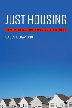 Just Housing (eBook, ePUB) - Dawkins, Casey J.