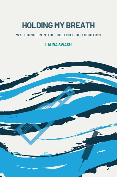 Holding my Breath (eBook, ePUB)