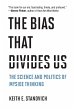 The Bias That Divides Us (eBook, ePUB) - Bild 1