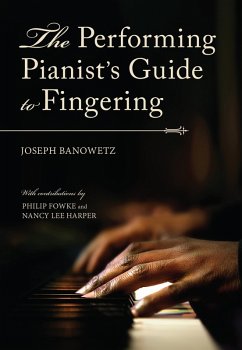 Cover The Performing Pianist's Guide to Fingering (eBook, ePUB)