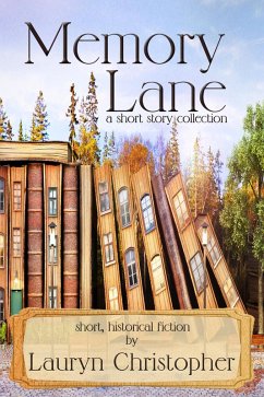 Memory Lane (eBook, ePUB) - Christopher, Lauryn