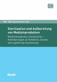 Sterilisation und Aufbereitung von Medizinprodukten (eBook, PDF)