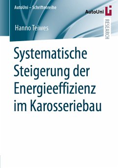 Systematische Steigerung der Energieeffizienz im Karosseriebau (eBook, PDF) - Teiwes, Hanno