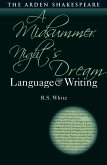 A Midsummer Night's Dream: Language and Writing (eBook, ePUB)