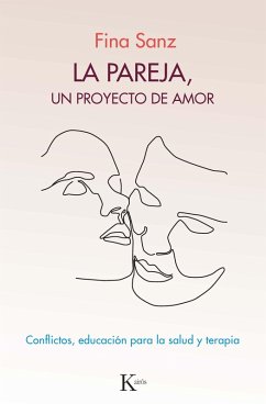 La pareja, un proyecto de amor (eBook, ePUB) - Sanz, Fina