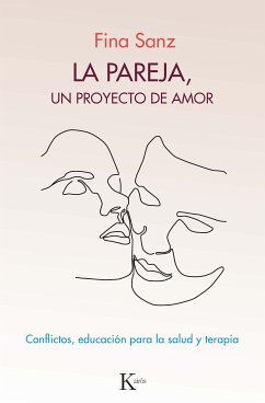 La pareja, un proyecto de amor (eBook, ePUB) - Sanz, Fina