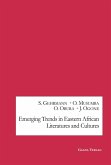 Emerging Trends in Eastern African Literatures and Cultures (eBook, PDF)