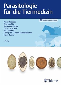 Parasitologie für die Tiermedizin (eBook, PDF) - Deplazes, Peter; Samson-Himmelstjerna, Georg von; Zahner, Horst; Joachim, Anja; Mathis, Alexander; Taubert, Anja; Strube, Christina