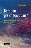 Bergbau gleich Raubbau? (eBook, PDF)