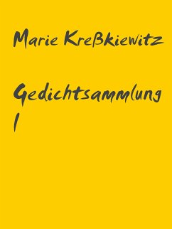 Gedichtsammlung I (eBook, ePUB)