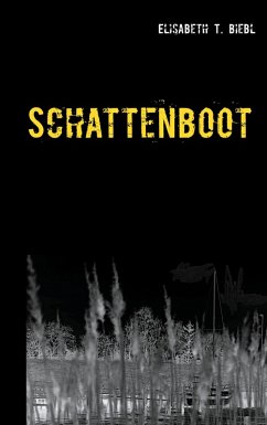 Schattenboot (eBook, ePUB) - Biebl, Elisabeth T.