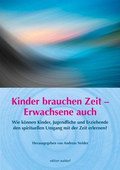 Cover Kinder brauchen Zeit - Erwachsene auch (eBook, PDF)