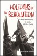 Holidays of the Revolution (eBook, ePUB) - Bild 1