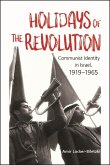 Holidays of the Revolution (eBook, ePUB)