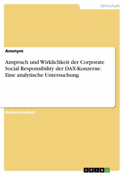 Anspruch und Wirklichkeit der Corporate Social Responsibility der DAX-Konzerne. Eine analytische Untersuchung (eBook, PDF)