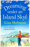 Dreaming Under An Island Skye (eBook, ePUB)