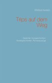 Trips auf dem Weg (eBook, ePUB) Trips auf dem Weg (eBook, ePUB)