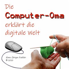 Computer-Oma (eBook, ePUB) - Fackler, Hans-Jürgen