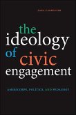 The Ideology of Civic Engagement (eBook, ePUB)