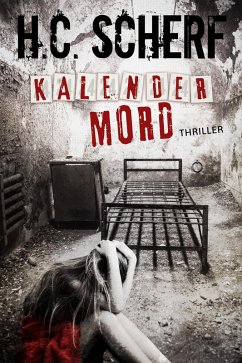 Kalendermord (eBook, ePUB) - Scherf, H. C.