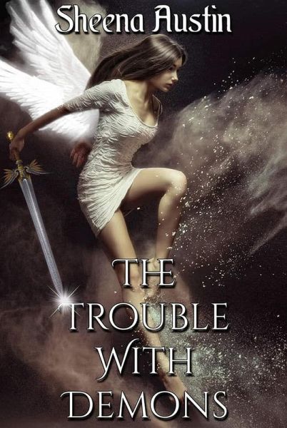 The Trouble with Demons (eBook, ePUB) The Trouble with Demons (eBook, ePUB)