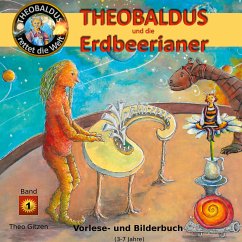 Theobaldus rettet die Welt (eBook, ePUB)