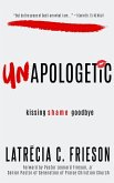 Unapologetic: A Five Day Devotional (eBook, ePUB)