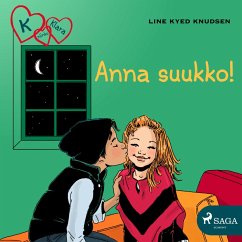 K niinku Klara 3 - Anna suukko! (MP3-Download) - Knudsen, Line Kyed