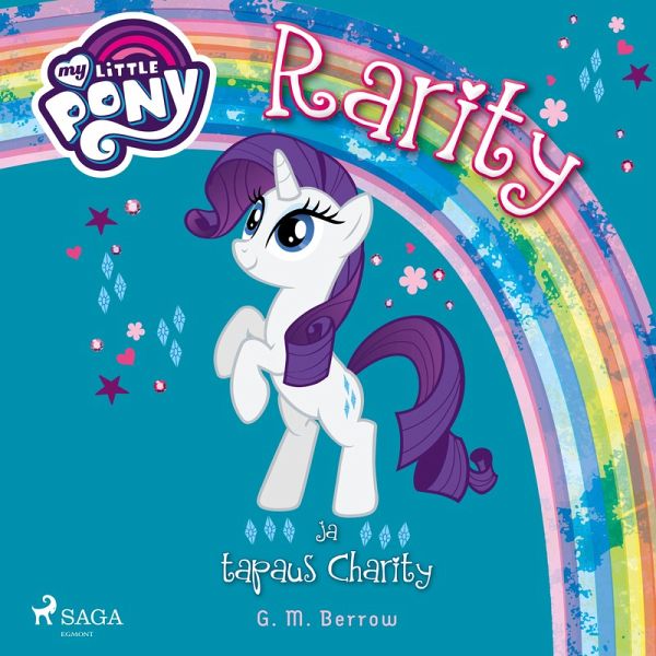 My Little Pony - Rarity ja tapaus Charity (MP3-Download)