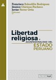 Libertad religiosa y aconfesionalidad del Estado peruano (eBook, ePUB)